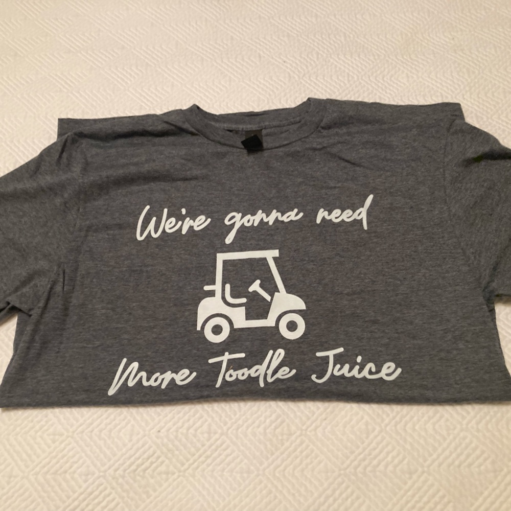 Men’s:women’s gray T-shirt “we’re going to need more toodle juice” - Picture 3 of 3